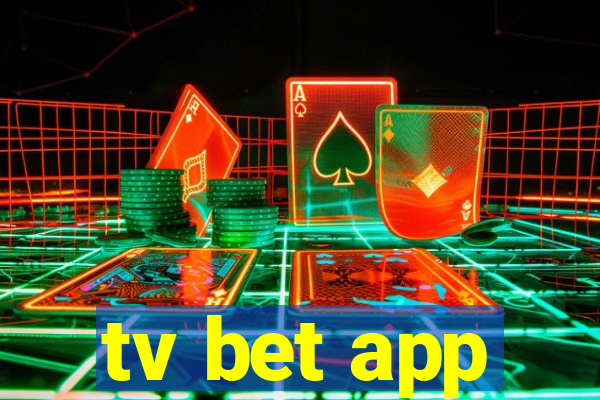 tv bet app