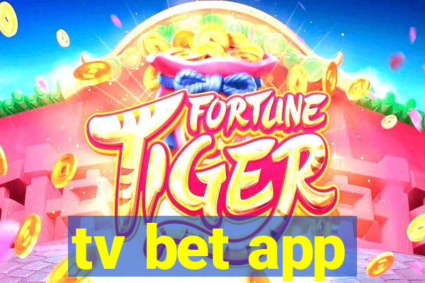 tv bet app