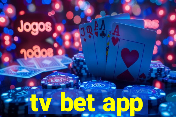 tv bet app