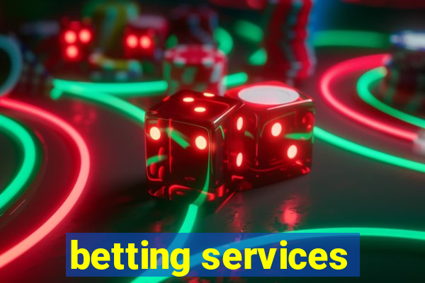 betting services