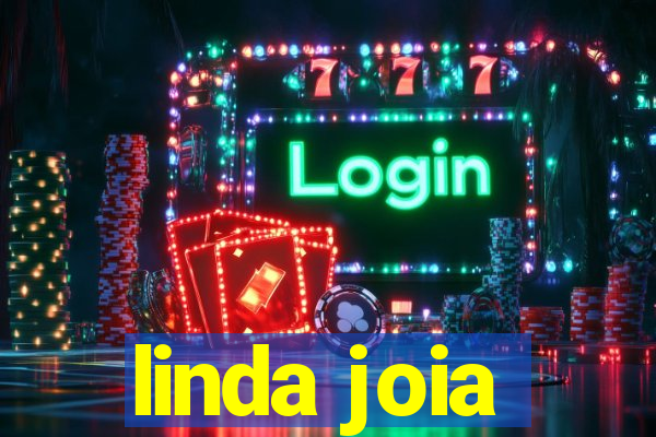 linda joia