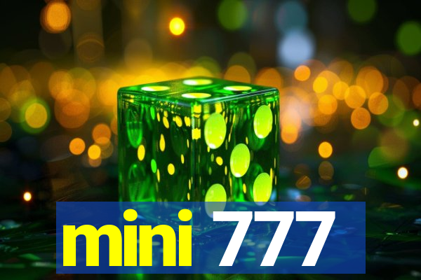 mini 777