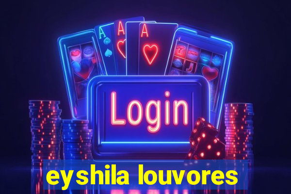 eyshila louvores