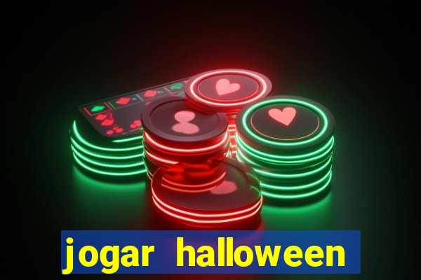 jogar halloween ca?a niquel gratis