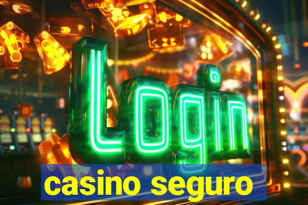 casino seguro