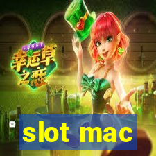 slot mac