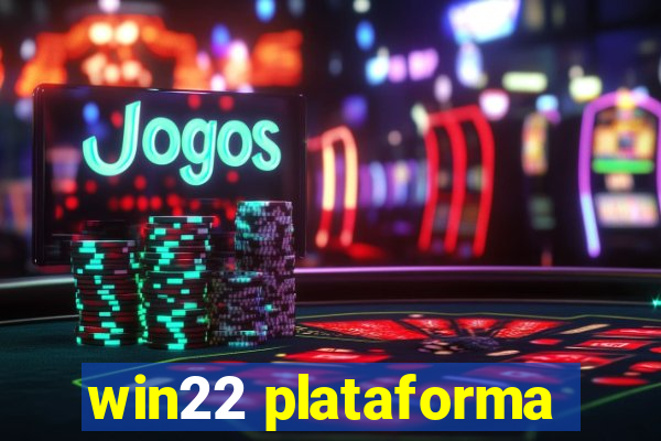 win22 plataforma