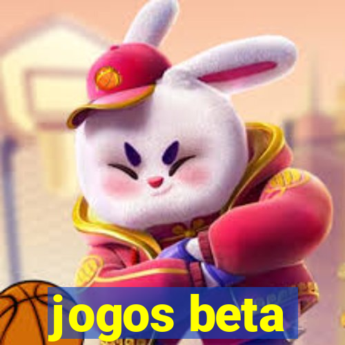 jogos beta