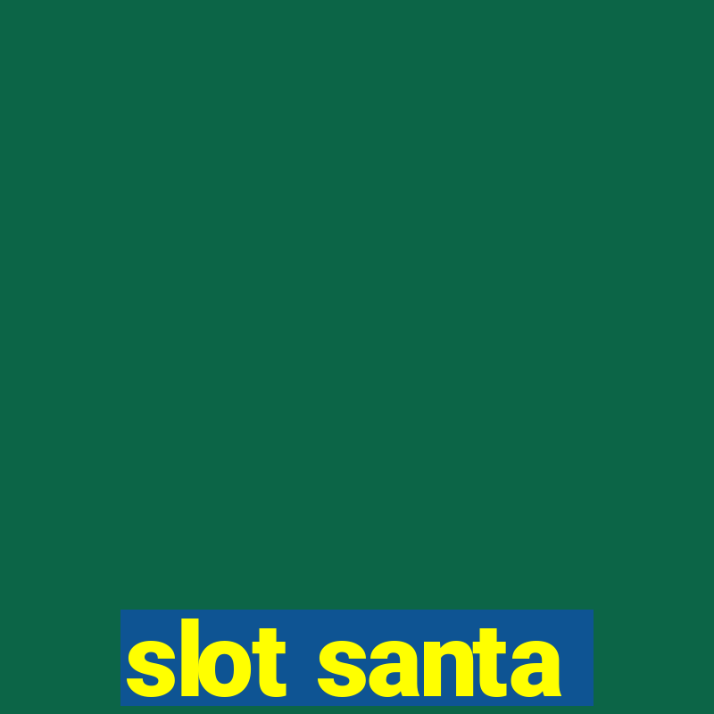 slot santa