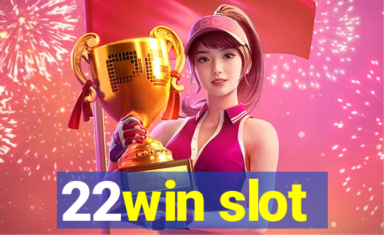 22win slot