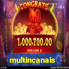 multincanais