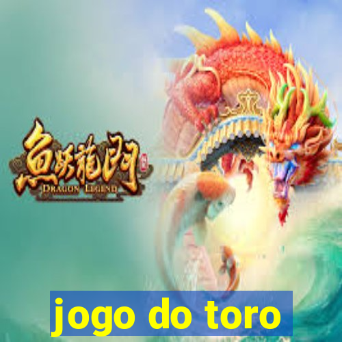 jogo do toro