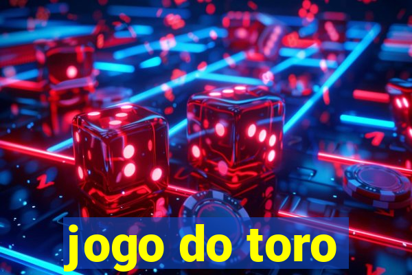 jogo do toro