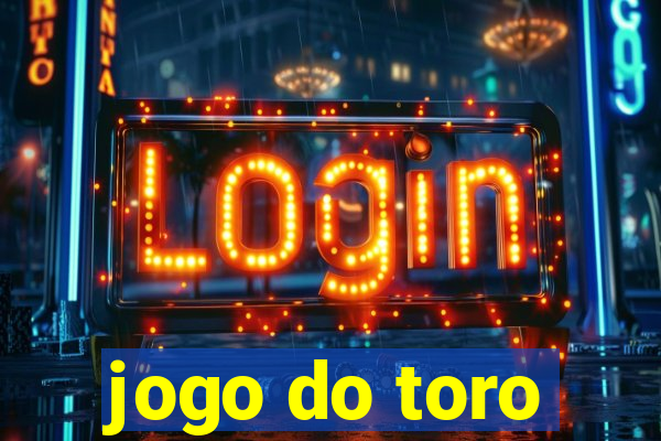 jogo do toro