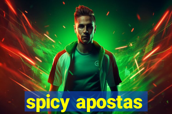 spicy apostas