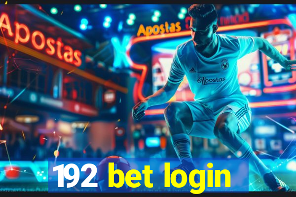 192 bet login