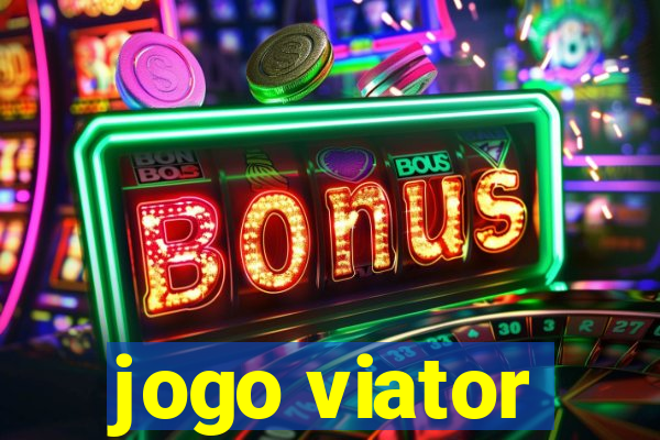 jogo viator