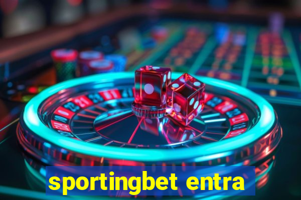 sportingbet entra