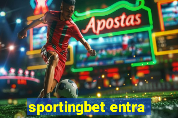 sportingbet entra