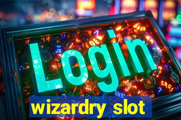 wizardry slot