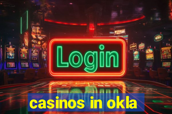 casinos in okla