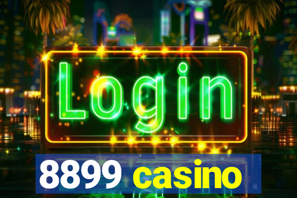 8899 casino