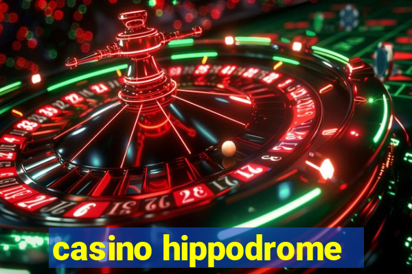 casino hippodrome