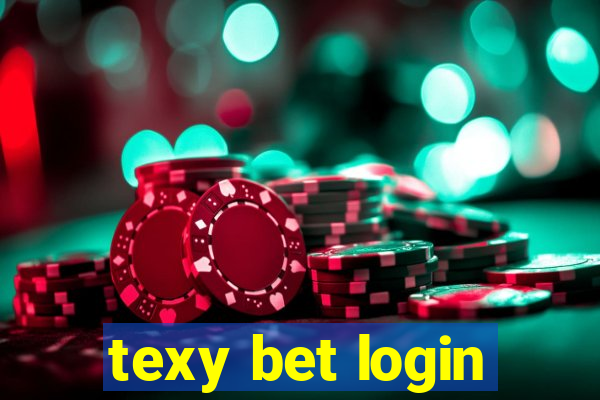 texy bet login