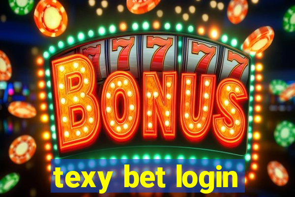 texy bet login