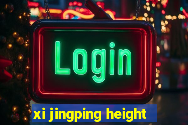 xi jingping height