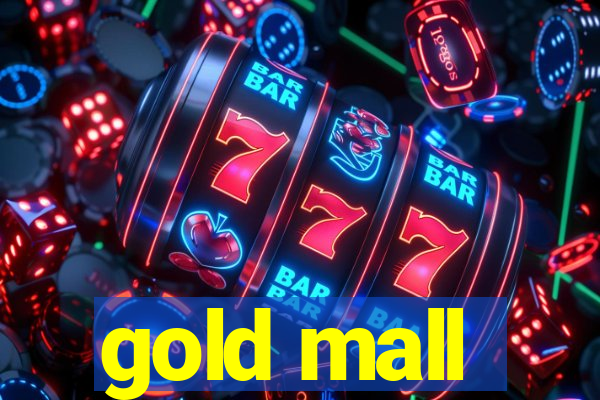 gold mall