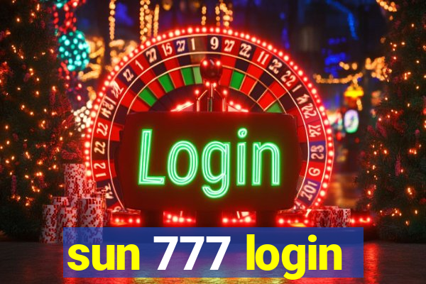 sun 777 login