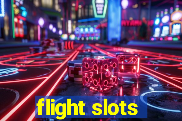 flight slots