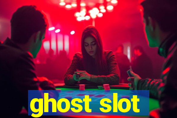 ghost slot