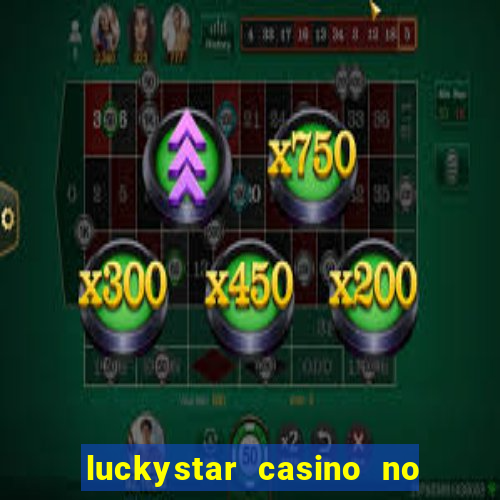 luckystar casino no deposit bonus