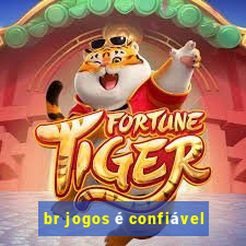 br jogos é confiável