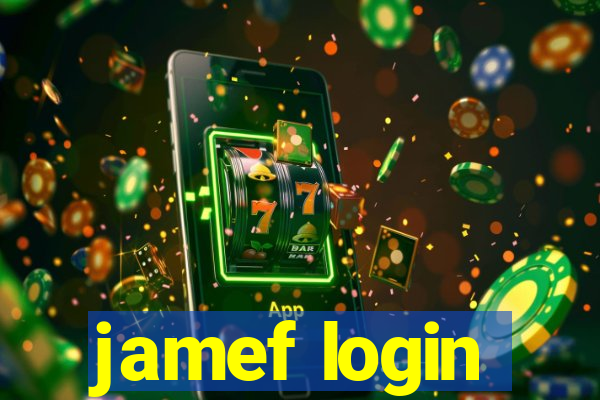 jamef login