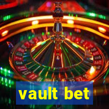 vault bet