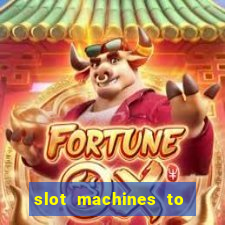 slot machines to play free