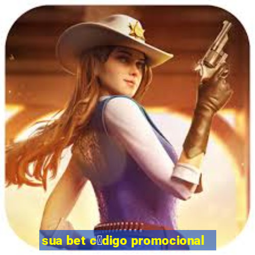 sua bet c贸digo promocional