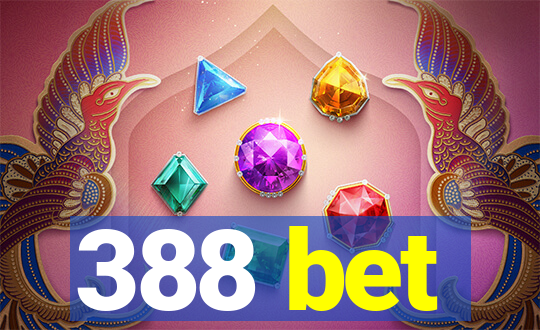 388 bet