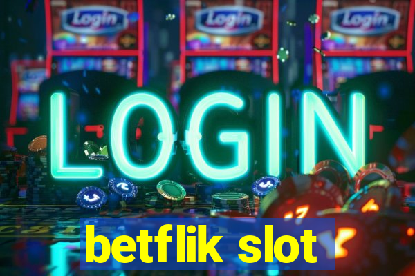 betflik slot