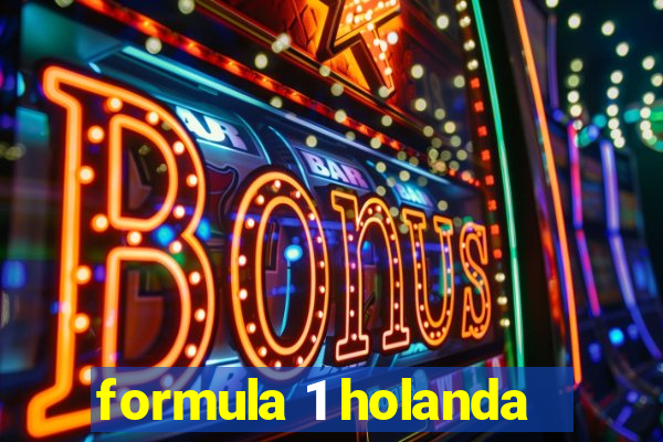 formula 1 holanda