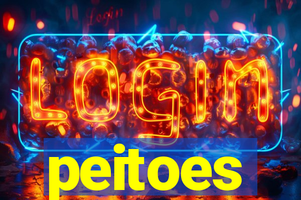 peitoes