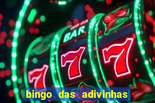 bingo das adivinhas para imprimir