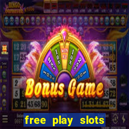 free play slots online no download