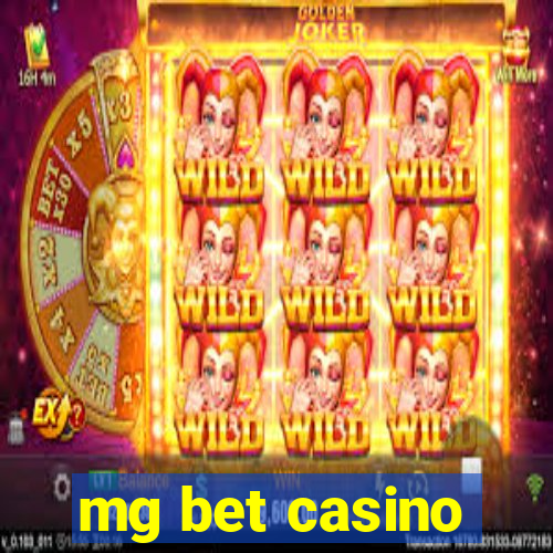 mg bet casino