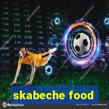 skabeche food