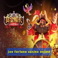 joe fortune casino online