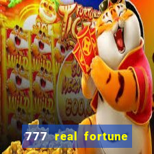 777 real fortune paga mesmo